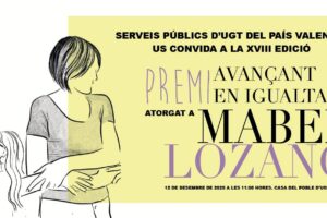 UGT Serveis Públics concede a la directora de cine y activista contra la explotación sexual Mabel Lozano el XVIII Premi Avançant en Igualtat