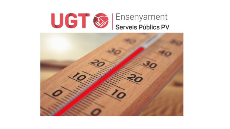Lee más sobre el artículo UGT denuncia a la Inspecció de Treball les altes temperatures que pateixen alumnat, professorat i personal no docent a les aules