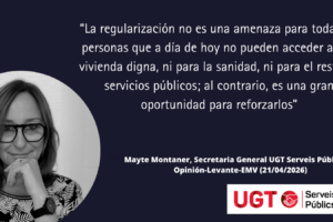 Mayte Montaner (Opinión): «Regularizar vidas, reforzar servicios públicos»