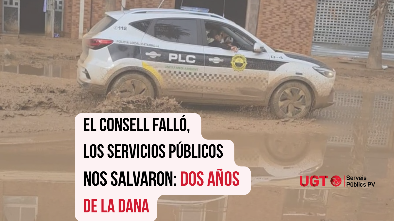 Dos años de la DANA: La negligencia del Consell frente al valor de los servicios públicos