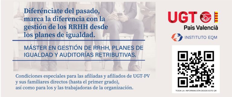 Lee más sobre el artículo Ventajas a la afiliación para cursar el Máster de planes de igualdad y auditorías retributivas del instituto EQM