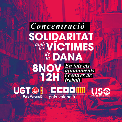 En este momento estás viendo CCOO PV y UGT PV convocan concentraciones en solidaridad con las víctimas de la DANA