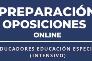 Curso on line para la preparación de oposiciones de educadores y educadoras de educación especial de la GVA