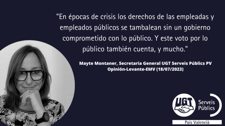 Lee más sobre el artículo Mayte Montaner (Opinión): «Las empleadas y empleados públicos también votan»