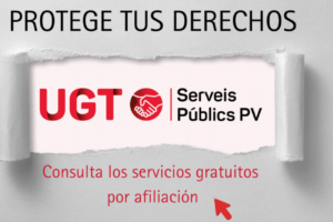 Consulta todos los servicios y todas las ventajas por afiliarte a UGT Serveis Públics