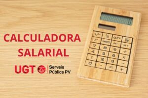 Disponible el simulador salarial: Calcula cómo evolucionará tu salario en los próximos años gracias al acuerdo firmado por UGT