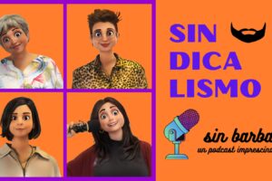 Estrenamos la segunda temporada de «Sindicalismo sin barba», nuestro podcast feminista